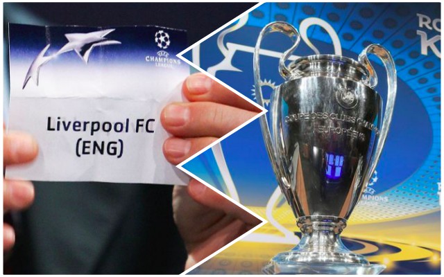 Liverpool, Champions LEague Draw
