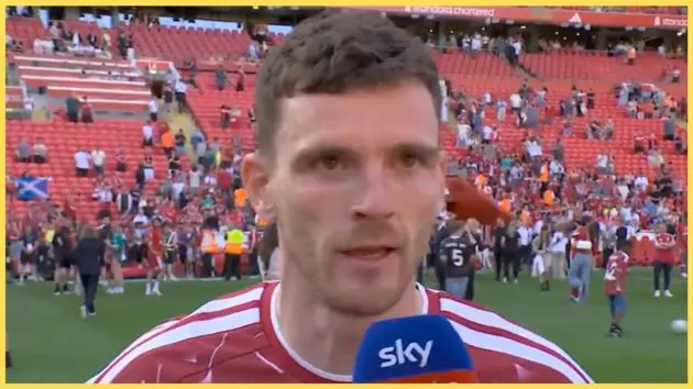 Andy Robertson eulogised Pep Guardiola and Seamus Coleman after his final game for Liverpool